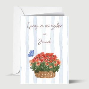 I Pray We Are Together in Jannah I General slamic Greeting Card for Loved One | Timeless Gift for Muslim Friend, Spouse or Any Occasion