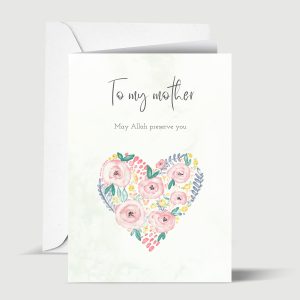 To My Mother Islamic Greeting Card for Muslim Parent