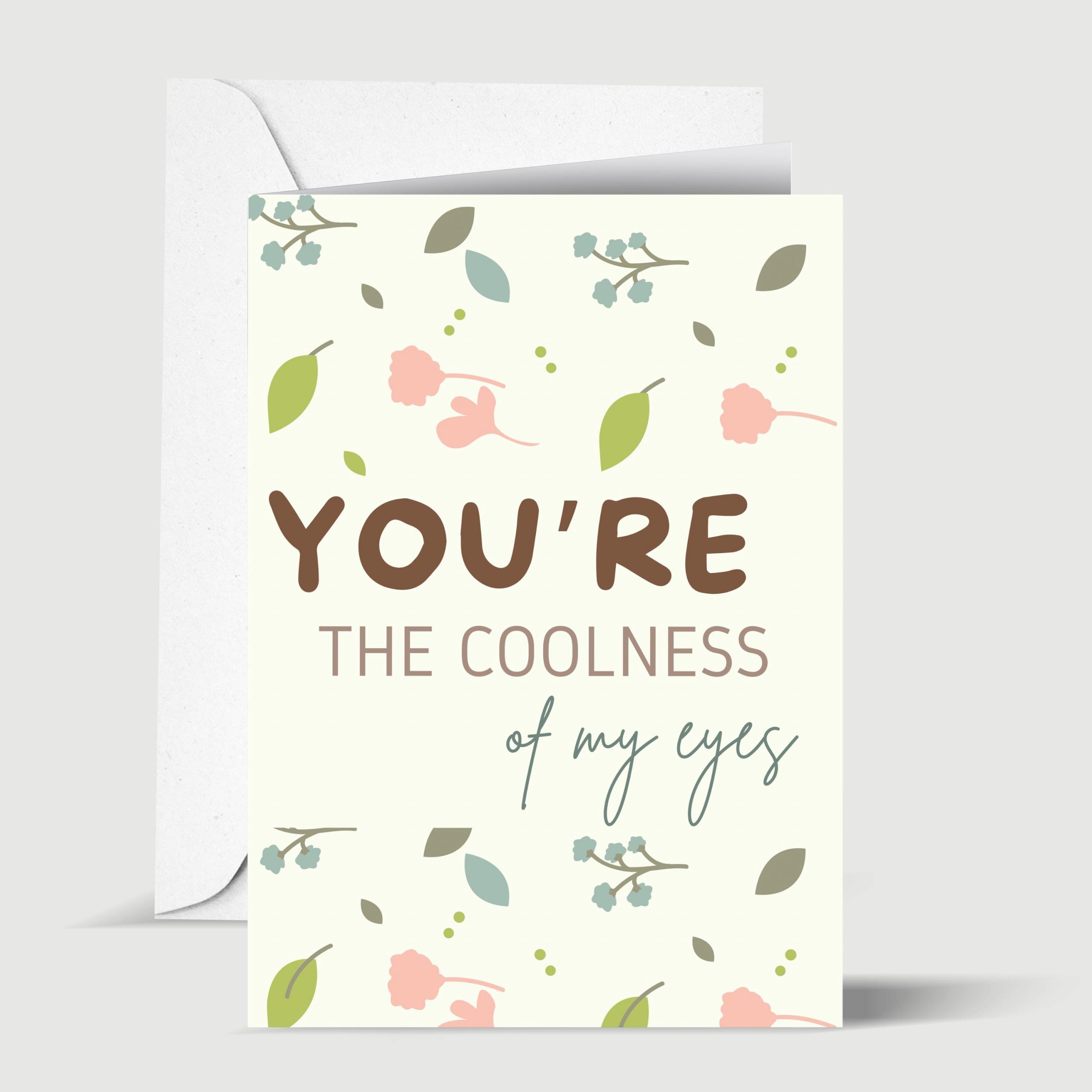 You Are the Coolness of My Eyes Islamic Greeting Card for Daughter or Son