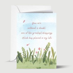 You Are My Greatest Blessing Islamic Greeting Card for Loved One